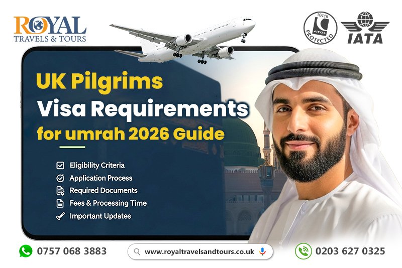 UK Pilgrims Visa Requirements