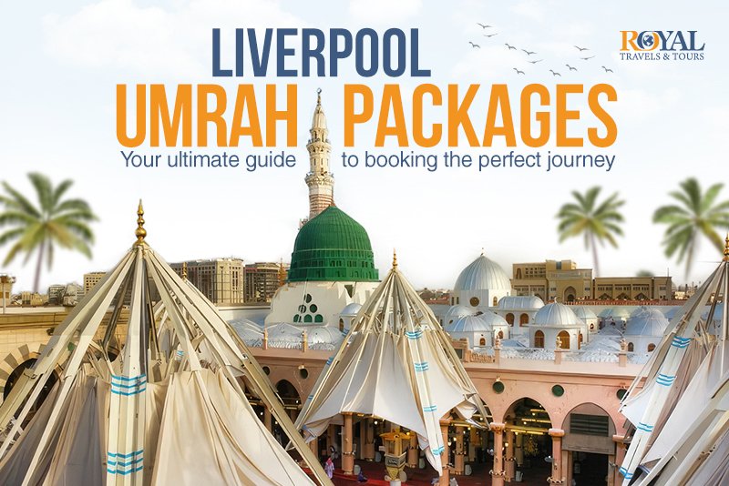 umrah packages liverpool